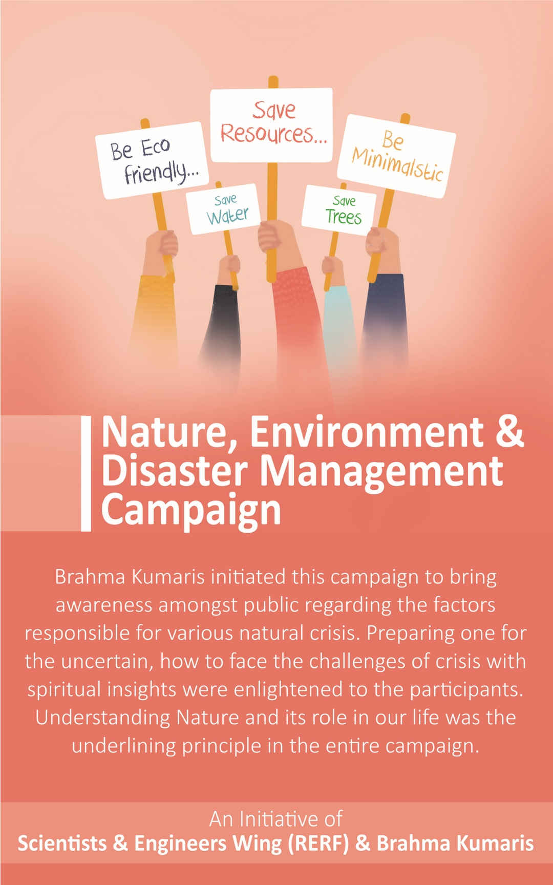 Nature, environment & disaster management campaign