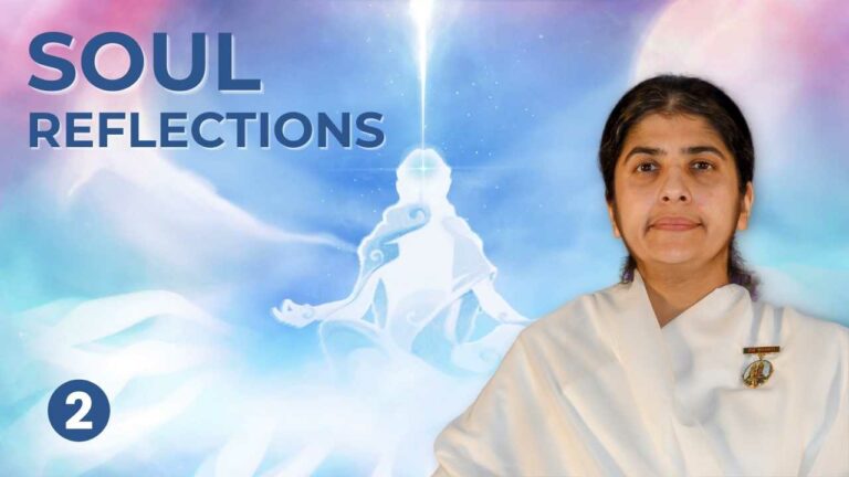 Soul reflections bk shivani 02