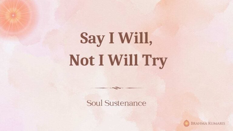 28th Jun - Soul Sustenance 2 Say I Will, Not I Will Try
