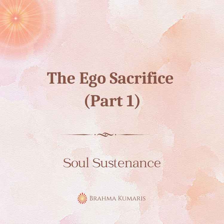 The ego sacrifice (part 1)
