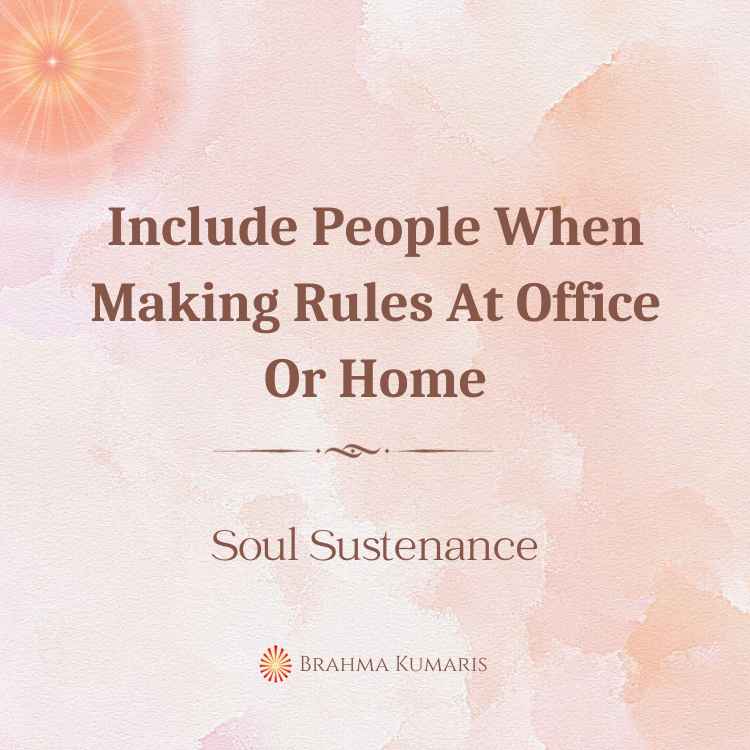 Include People When Making Rules At Office Or Home