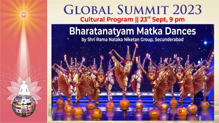 Global summit 23 7 cultural bhar - brahma kumaris | official