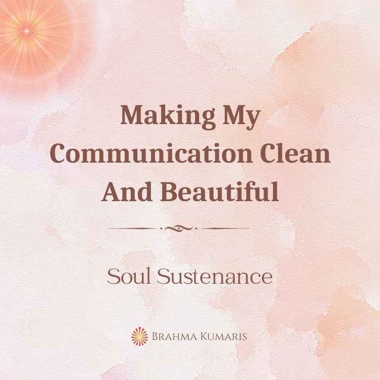 Making My Communication Clean And Beautiful