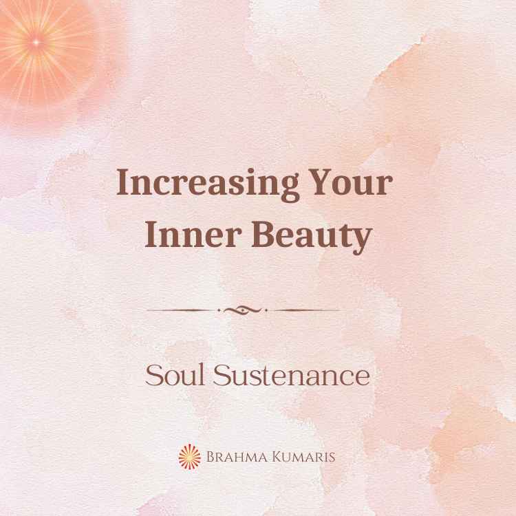 Increasing your inner beauty