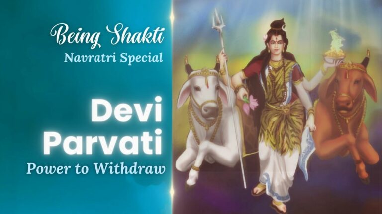 This Navratri - Empower Your Shaktis 4 Navratri Devi Parvati Power To Withdraw Day 1