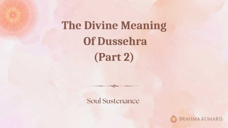 The divine meaning of dussehra (part 2)