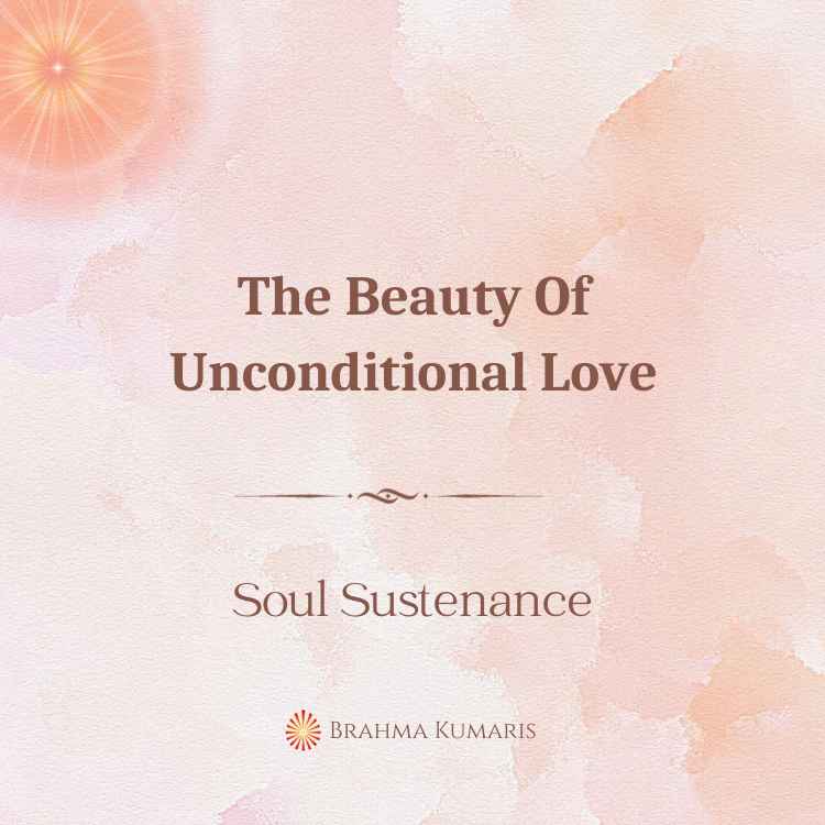 The Beauty Of Unconditional Love