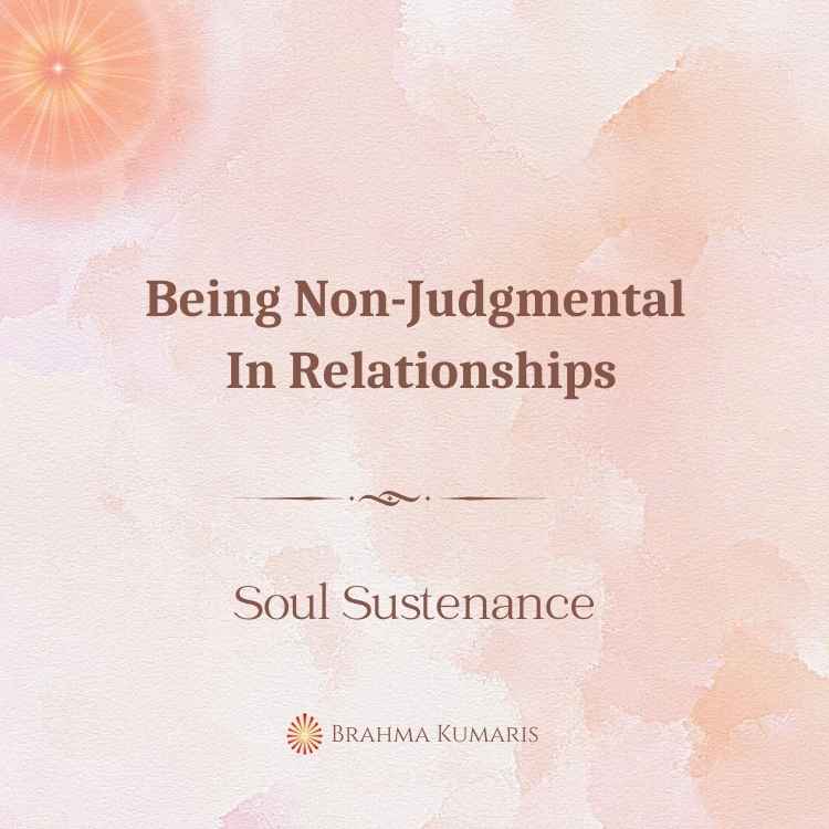 Being non-judgmental in relationships