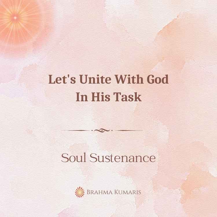 Let's unite with god in his task