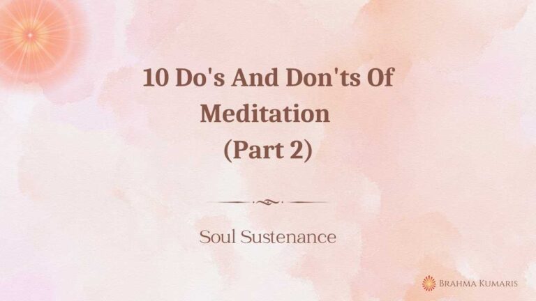 10 do's and don'ts of meditation (part 2)