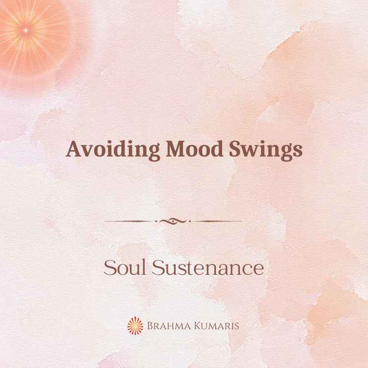Avoiding mood swings