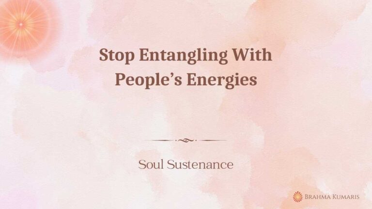 Stop entangling with people’s energies