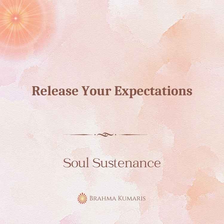 Release your expectations