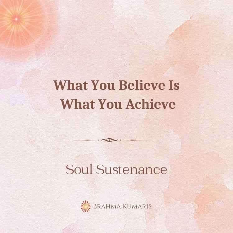 What you believe is what you achieve