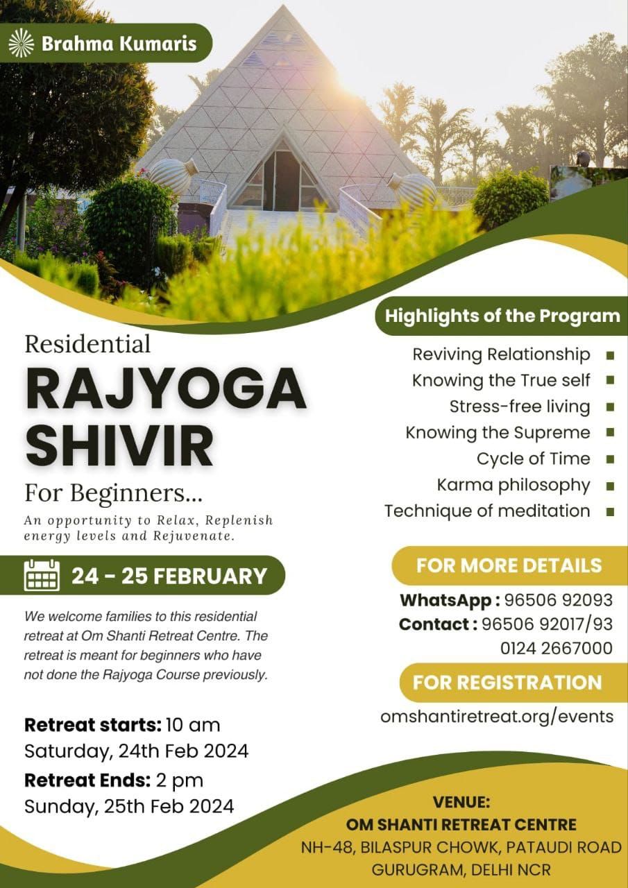 🌿 brahma kumaris invites you to a residential rajyoga retreat 🌿