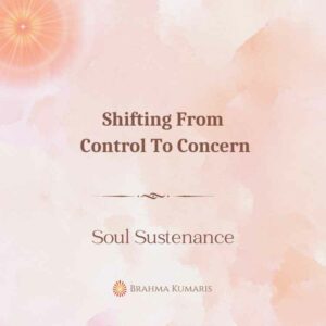 Shifting from control to concern