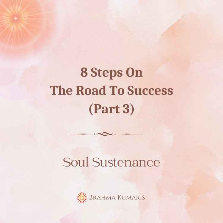 8 Steps On The Road To Success (Part 3)