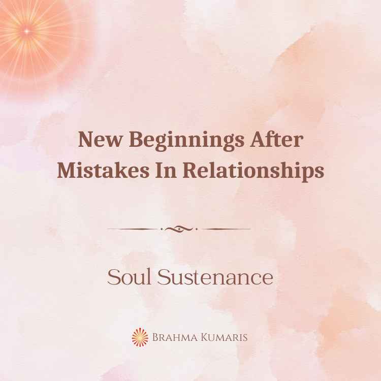 New beginnings after mistakes in relationships