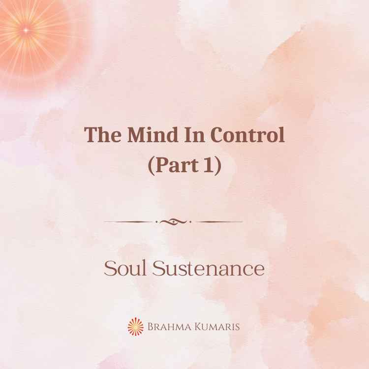 The mind in control (part 1)
