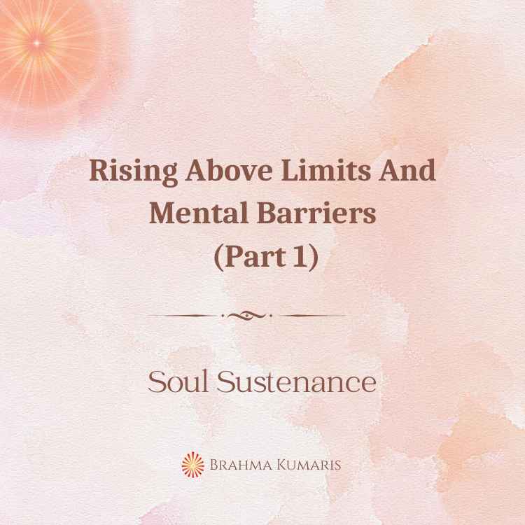 Rising above limits and mental barriers (part 1)