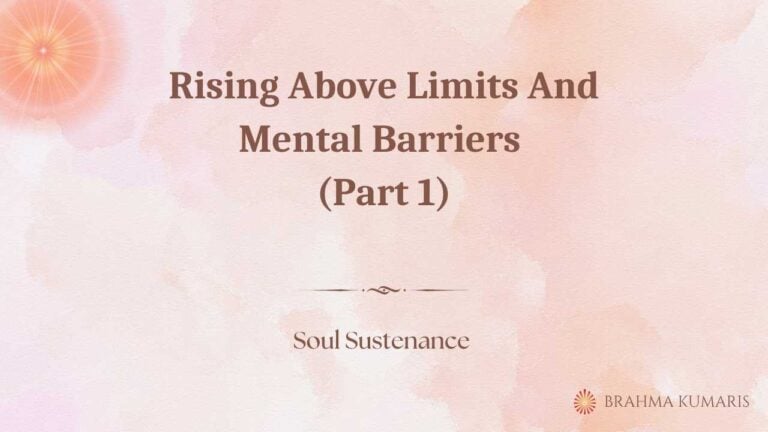 Rising above limits and mental barriers (part 1)