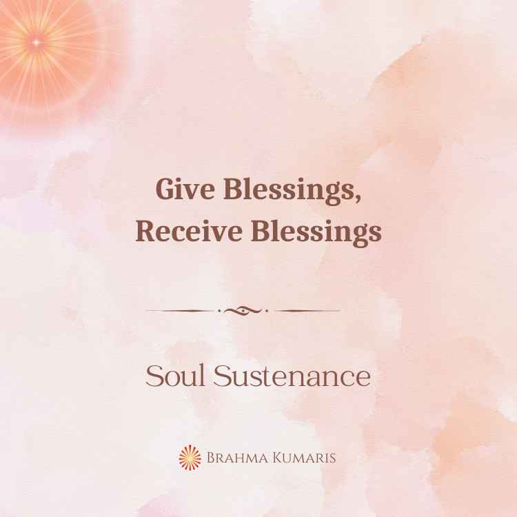 Give Blessings, Receive Blessings