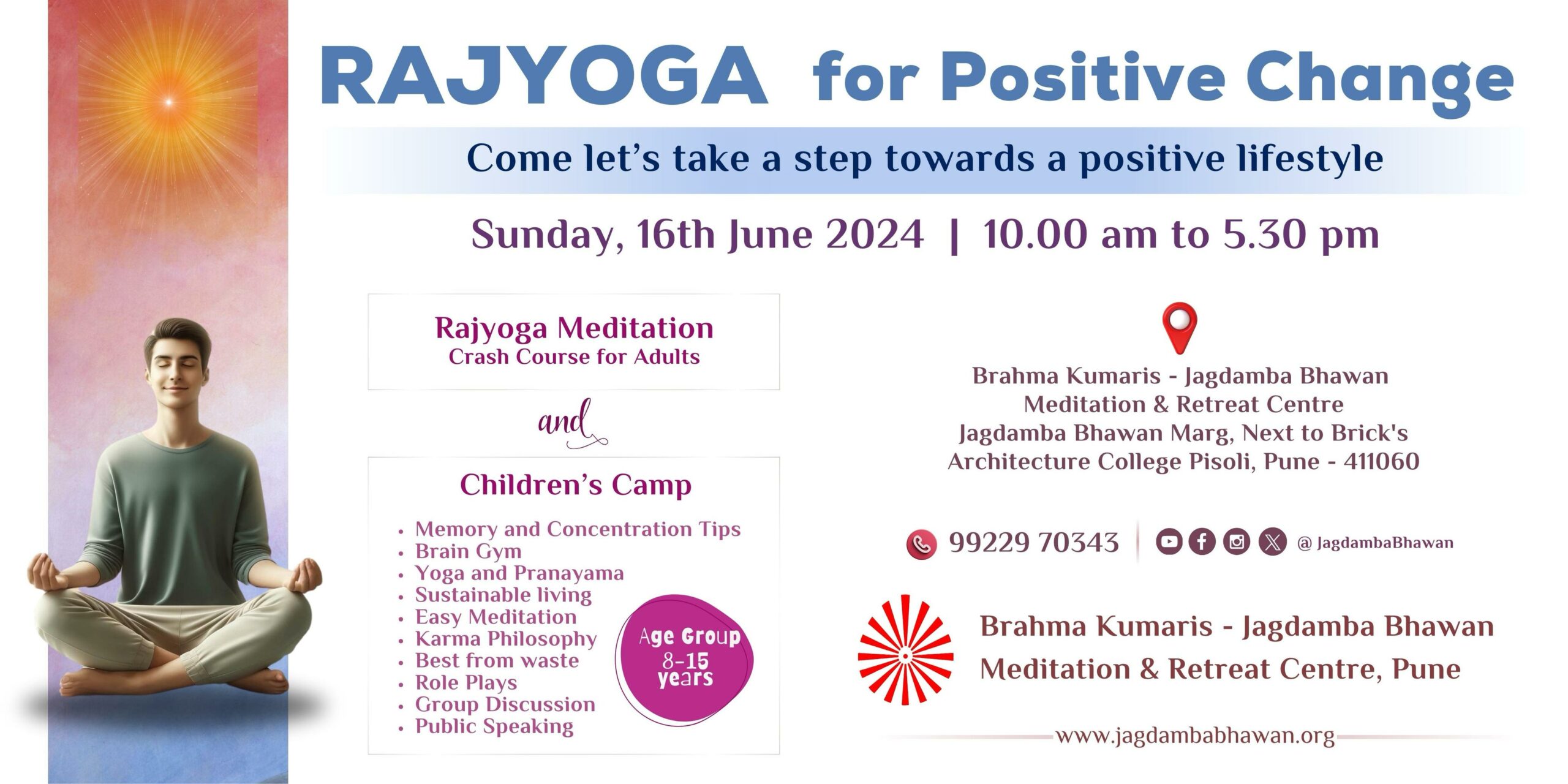 Rajyoga for positive change