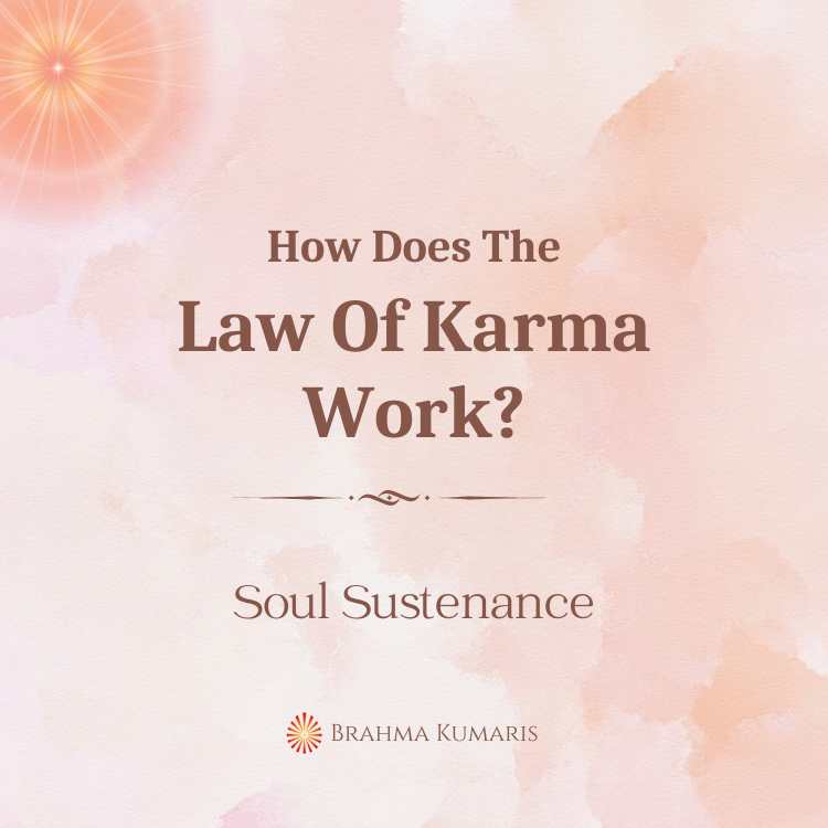 How does the law of karma work?