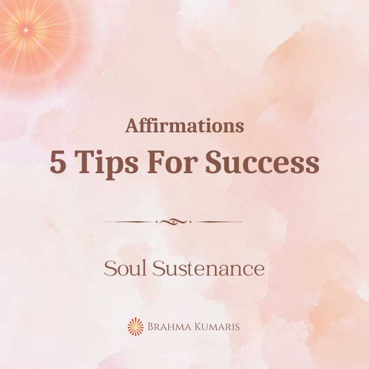Affirmations - 5 tips for success