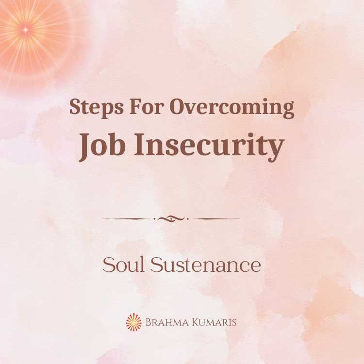 Steps for overcoming job insecurity