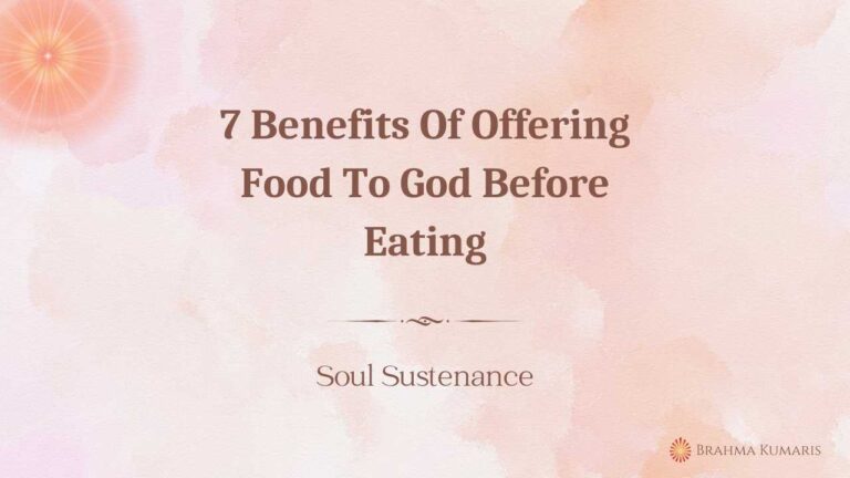 7 Benefits Of Offering Food To God Before Eating
