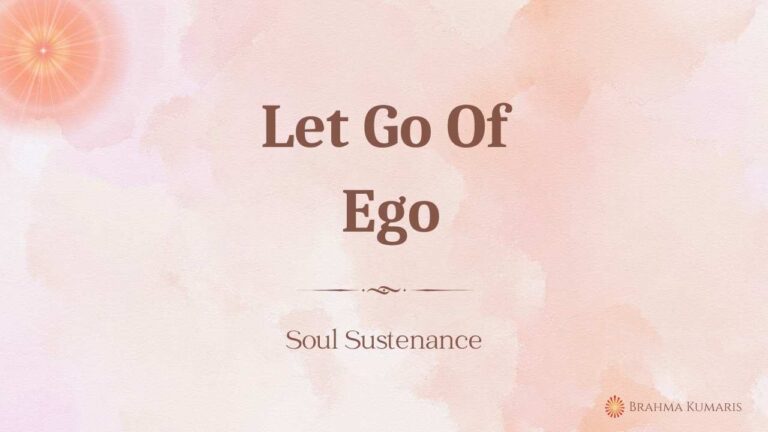 Let Go Of Ego