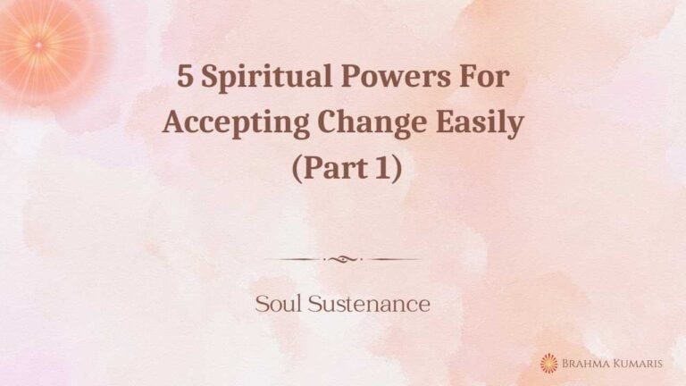 5 tips for overcoming mental fatigue (part 3) 2 5 spiritual powers for accepting change easily (part 1)