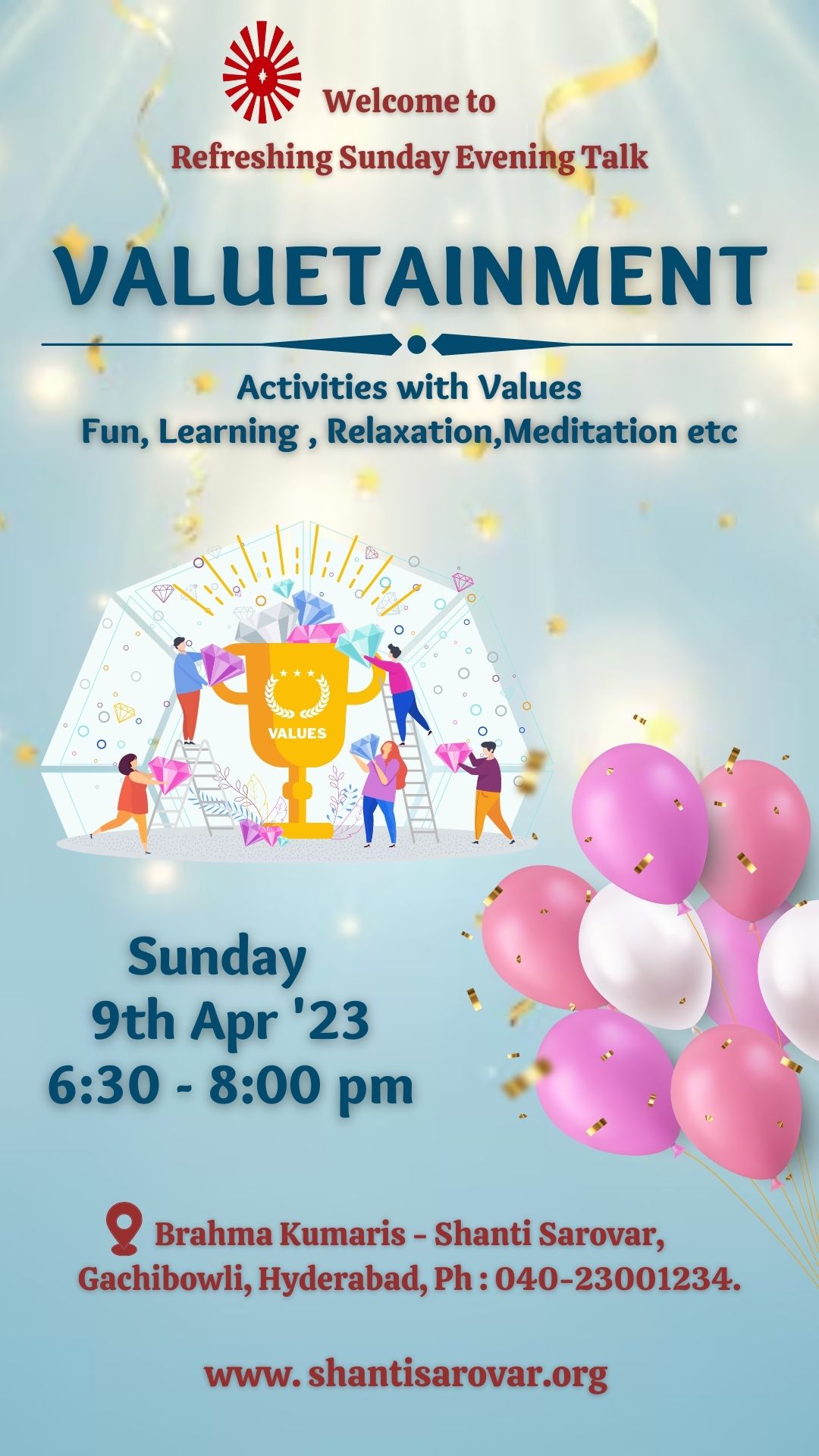 Valuetainment – activities with values fun, learning, relaxation, meditation etc