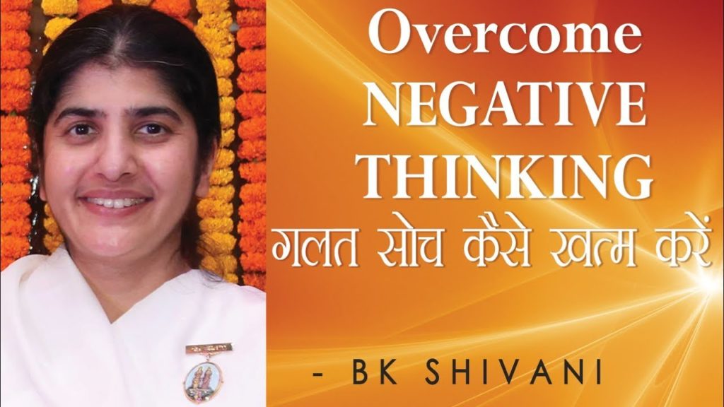 Soul reflections - 3 7 brahma kumaris | official Overcome negative thinking: ep 48