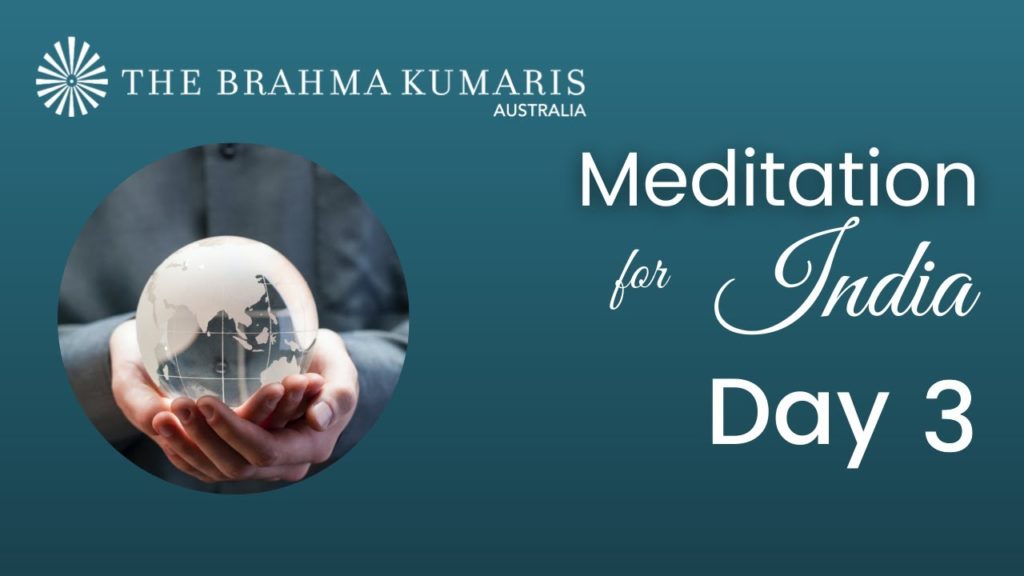 Meditation for India - Day 3