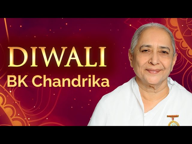 BK Chandrika - Diwali Greetings | Hindi