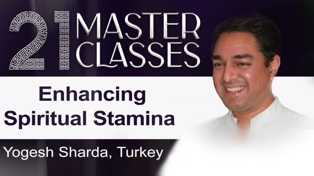 (english) master classes 7 brahma kumaris | official Yogesh sharda: enhancing spiritual stamina | 21 master classes | 23 june, 4pm