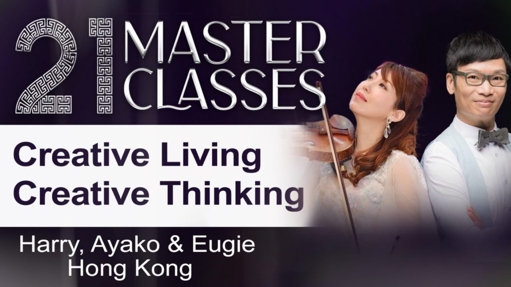 Harry, ayako & eugie: creative living · creative thinking | 21 master classes | 15 june, 4pm