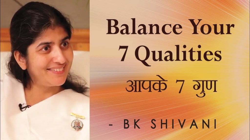 Balance your 7 qualities: ep 57