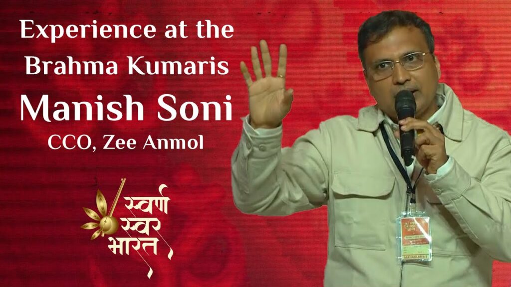Swarn Swar Bharat - MahaShivratri 3 Experience at Brahma Kumaris | Manish Soni, CCO Zee Anmol | Swarna Swar Bharat