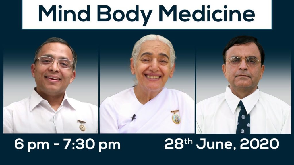 Mind body medicine | bk jayanti, dr. Mohit gupta, dr. Prem masand