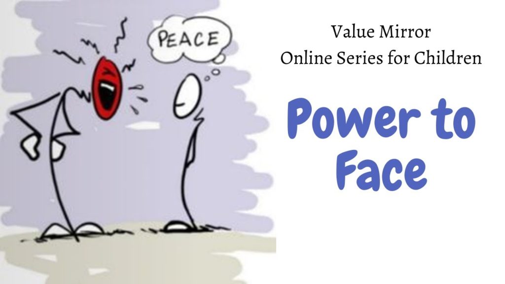 (hindi) value mirror - children - nurturing values 8 brahma kumaris | official Value mirror part-45 (power to face) online children series by bk parul behen