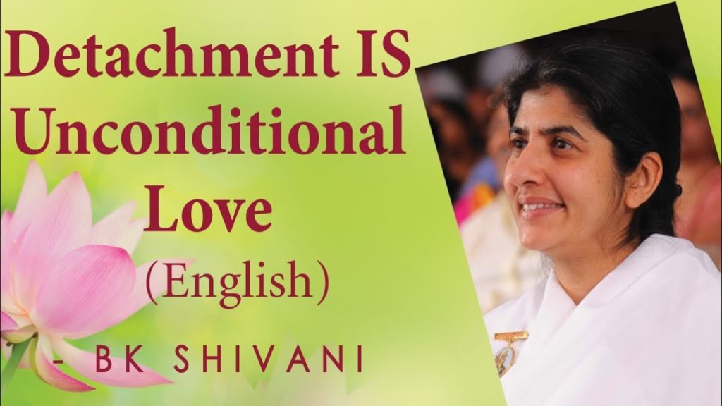 Detachment is unconditional love: ep - 35