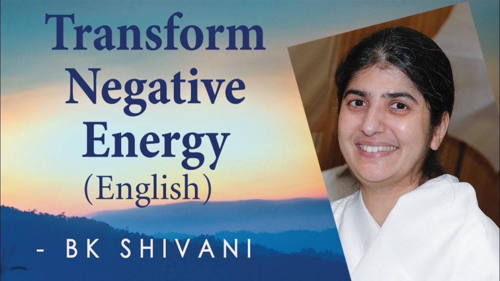 Going beyond - 1 7 brahma kumaris | official Transform negative energy ep -12b