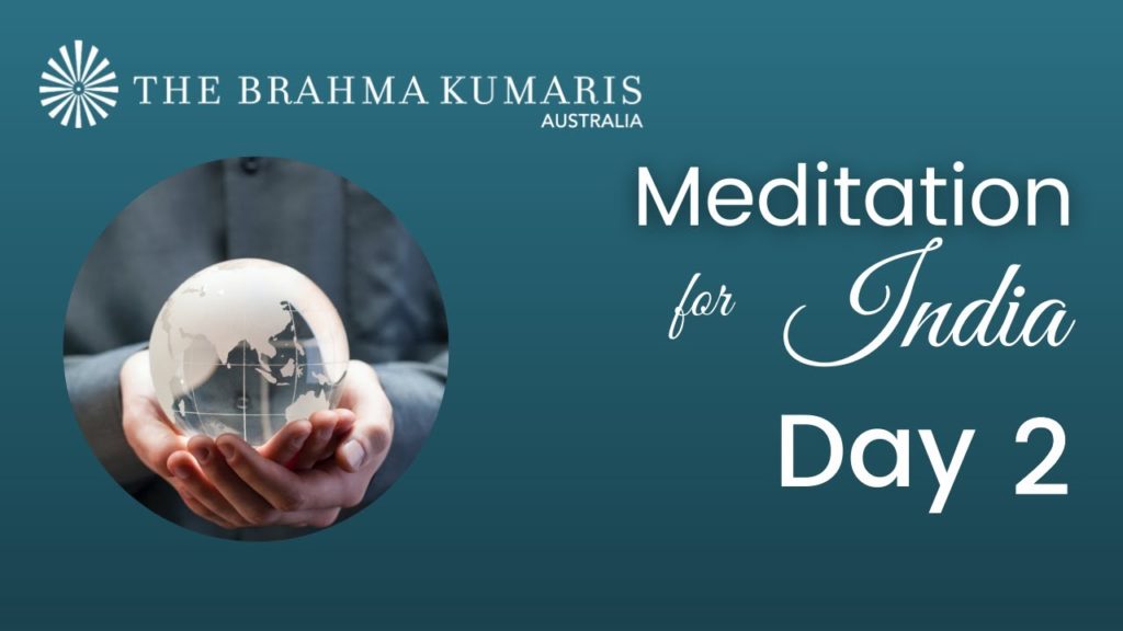 Meditation for india - day 2