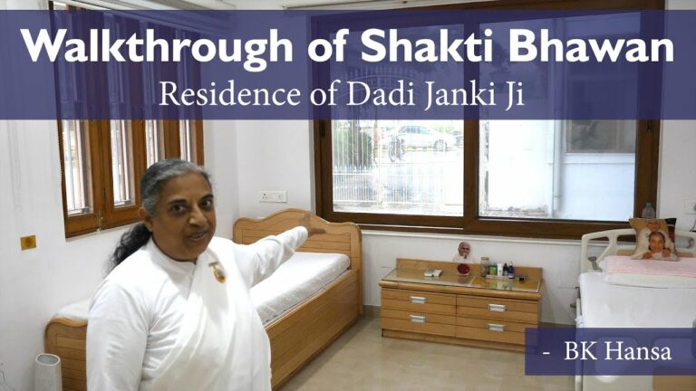 Walkthrough of shakti bhawan - residence of dadi janki ji