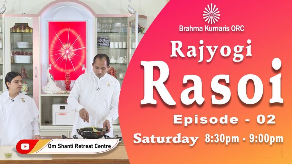 (hindi) food - rajyogi rasoi 2 brahma kumaris | official Rajyogi rasoi ep-2 "coconut burfi & badam chikki" by bk makhan