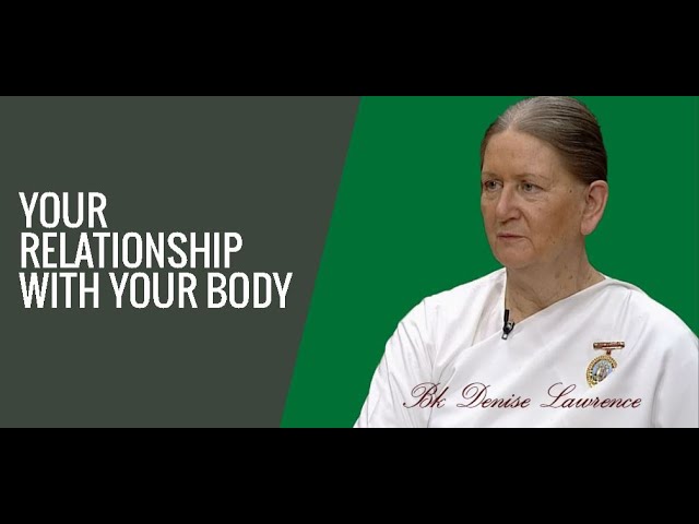 Women of the future | ep 13 | your relationship with your body | bk denise