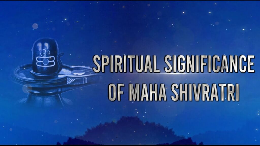 Spiritual Significance of Maha Shivaratri